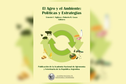 Publicación "El Agro y el ambiente: Políticas y estrategias"